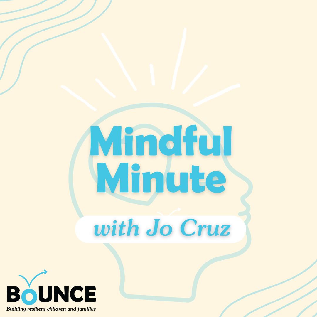 Mindful Minute with Jo Cruz